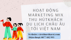 Luận văn Giải pháp hoạt động marketing mix thu hút khách du lịch