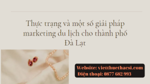 Luận văn Giải pháp Marketing du lịch Đà Lạt định hướng và phát triển